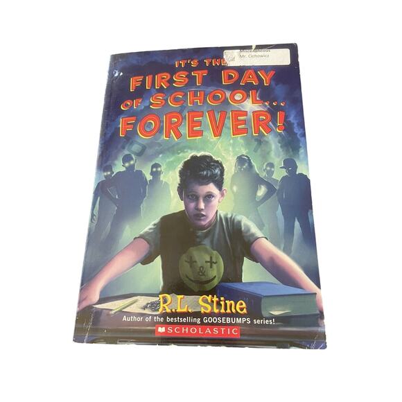 It's the First Day of School... Forever! by R.L. Stine (Paperback) Scholastic - Picture 1 of 6